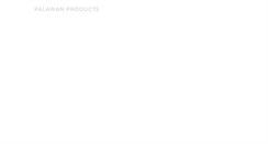 Desktop Screenshot of palawanproducts.com